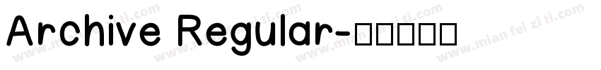 Archive Regular字体转换